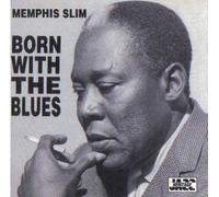 Memphis Slim - Born with the Blues (UK Import)
