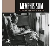 Memphis Slim - Steady Rolling Blues