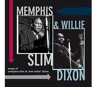 Songs of Memphis Slim & Willie Dixon by Memphis Slim/Willie Dixon (Record, 2018)