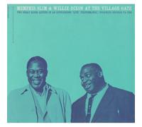 MEMPHIS SLIM/WILLIE DIXON - At the Village Gate with Pete Seeger