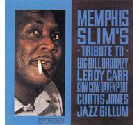 Memphis Slim's Tribute to Big Bill Broonzy, Leroy Carr, Cow Cow Davenport, Curtis Jones, Jazz Gillum