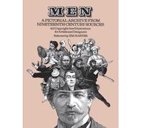 Men : A Pictorial Archive from Nineteenth-Century Sources - 412 Copyright-Free Illustrations for Artists and Designers