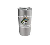 Men and Fish are Same Both Trouble Opening Their Mouths Stainless Steel Insulated Tumbler