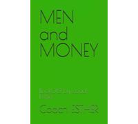 MEN and MONEY: Book012 by coach Esther