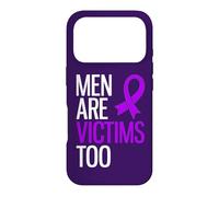 Men Are Victims Narcissist Abuse Domestic Violence Awareness Case for iPhone 17 Pro
