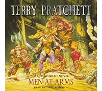 Men At Arms: (Discworld Novel 15): from the bestselling series that inspired BBC’s The Watch (Discworld Novels)