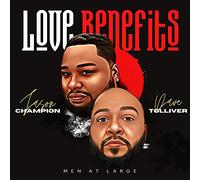 Men At Large - Love Benefits