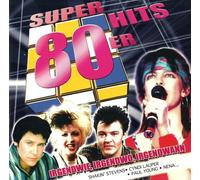 Men At Work Ivan Cock Robin Bonnie Bianco & Pierre Cosso Don Johnson - 1980s Hits