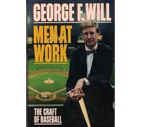 Men at Work: the Craft of Baseball