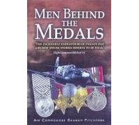 Men Behind the Medals