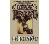 Men Beyond the Law