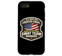 Men Created Equal Only The Finest Become SWAT Team Members Case for iPhone SE (2020) / 7/8