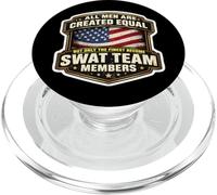 Men Created Equal Only The Finest Become SWAT Team Members PopSockets PopGrip for MagSafe
