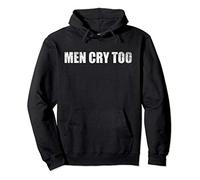 Men Cry Too Father Son Bonding Gifts Graphic Novelty Tees Pullover Hoodie