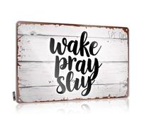 Men Decor Wake, Pray, Slay: Daily Motivation Tin Sign Backyard Bar Sign Funny Signs Metal(30X40CM)