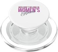 Men Don't Belong In Women's Sports - Women in Sports PopSockets PopGrip for MagSafe