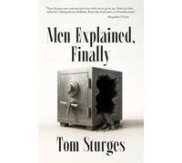 Men Explained, Finally