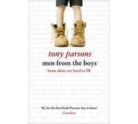 Men from the Boys by Parsons, Tony ( AUTHOR ) Jan-06-2011 Paperback