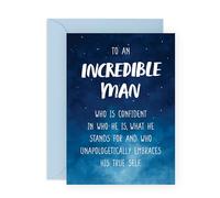 Men Greeting Card - 'To An Incredible Man' - Empowering Greetings for Dad, Husband, Boyfriend, Brother, Grandad, Uncle, Fiance, Friend - Confidence & True Self - Comes with Stickers