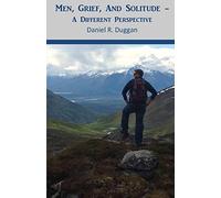 Men, Grief, And Solitude: A Different Perspective