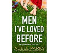 Adele Parks – Men I've Loved Before – Paperback