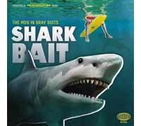 Men in Gray Suits, the - Shark Bait