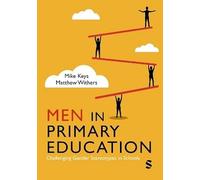 Men in Primary Education: Challenging Gender Stereotypes in Schools