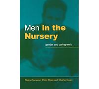Men in the Nursery: Gender and Caring Work