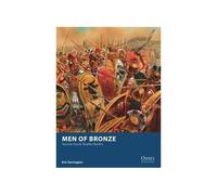 Men of Bronze: Ancient Greek Hoplite Battles