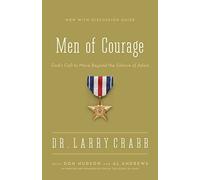 Men of Courage: God's Call to Move Beyond the Silence of Adam