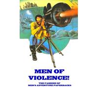 Men of Violence issue 4: The fanzine of men's adventure paperbacks: Volume 1