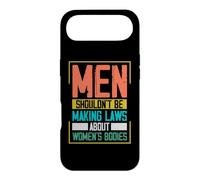 Men Shouldn't Be Making Laws About Women's Bodies Case for iPhone Air