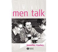 Men Talk: Stories in the Making of Masculinities