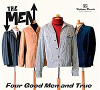 Men, The - Four Good Men And True