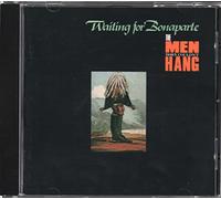 Men They Couldnt Hang - Waiting for Bonaparte