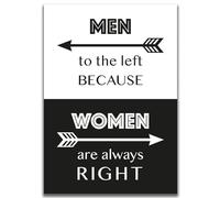 Men To The Left Because Women Are Always Right Humorous Bathroom Art Wall Decor Kitchen Decor Wall Decor Poster Metal Sign 8X12 Inches
