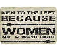 Men to The Left Because Women are Always Right Non Slip Absorbent Resist Dirt Doormat Entrance Rug Inside Floor Mats for Home Bedroom Kitchen Front Porch_18 x 30 Inches