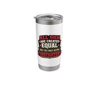 Men were Created Equal Only The Finest Become Firefighters Stainless Steel Insulated Tumbler