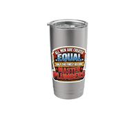 Men were Created Equal Only The Finest Become Master Plumber Stainless Steel Insulated Tumbler