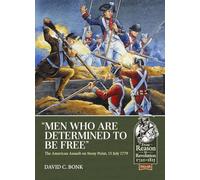 “Men who are Determined to be Free”: The American Assault on Stony Point, 15 July 1779: 16 (From Reason to Revolution)