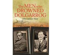 Men Who Drowned Dolgarrog, The