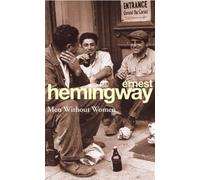 Men Without Women (Arrow Classic) by Hemingway, Ernest (November 3, 1994) Paperback