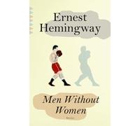 Men Without Women by Ernest Hemingway (2023, Trade Paperback)
