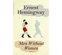 Men Without Women by Ernest Hemingway (English) Paperback Book