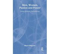 Men, Women, Passion and Power – Gender Issues in Psychotherapy