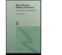 Men, Women, Passion and Power : Gender Issues in Psychotherapy