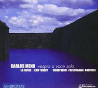 Mena, Carlos - Carlos Mena:Vespro A Voce Sola