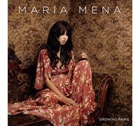 Mena, Maria - Growing Pains
