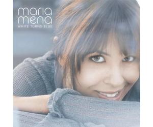 Mena, Maria - White Turns Blue