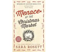 Menace at the Christmas Market: A Novella: 5 (Murder on Location)